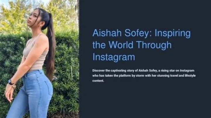Aishah Sofey: Exploring the Influencer's Public Persona and Digital Footprint