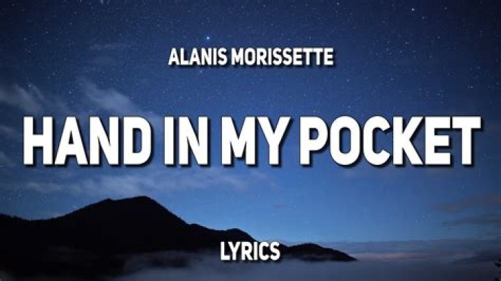 Alanis Morissette's Hand In My Pocket: A Deep Dive Into the Song and Its Legacy