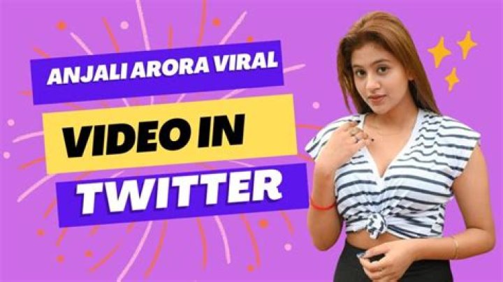Anjali Arora Viral Video xxxx: What is the Talk About?
