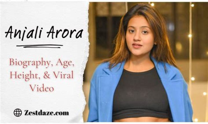 Anjali Arora Viral Video xxxxx: Unpacking the Buzz Around a Social Media Star