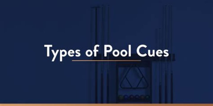 Different Types of Pool Cues: A Comprehensive Guide for Every Cue Enthusiast