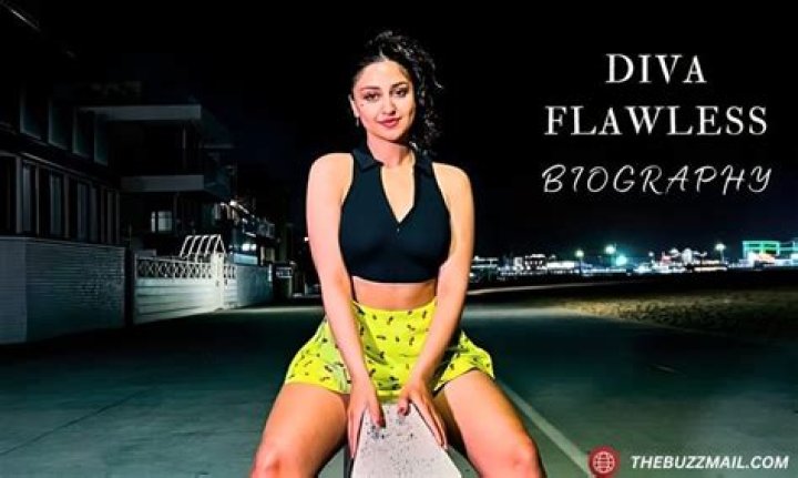 Diva Flawless Biography: Age Facts and Discover More Now