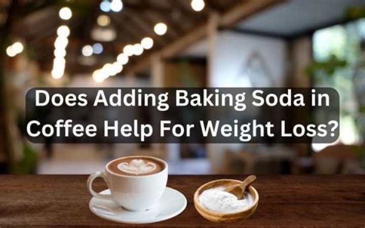 Does Adding Baking Soda To Coffee Make You Lose Weight