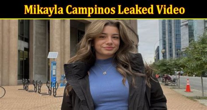 Exploring the Mikayla Campinos Leak and Its Impact