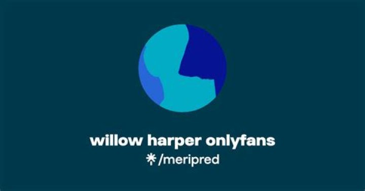 Exploring Willow Harper Nude: Your Guide to Her Online Content