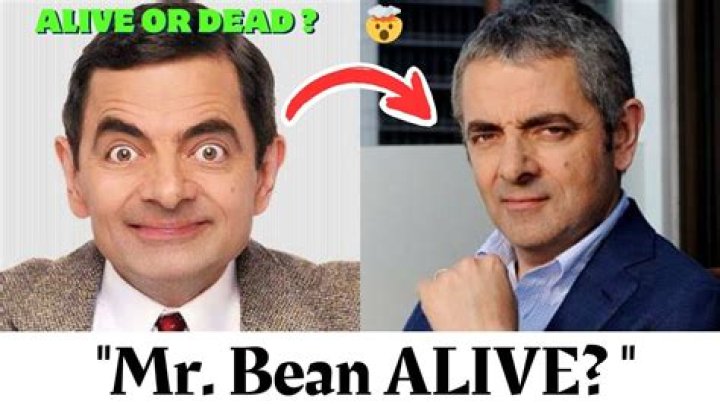 Is Mr Bean Alive and Well? Let&rsquo;s Dive Into the Mystery
