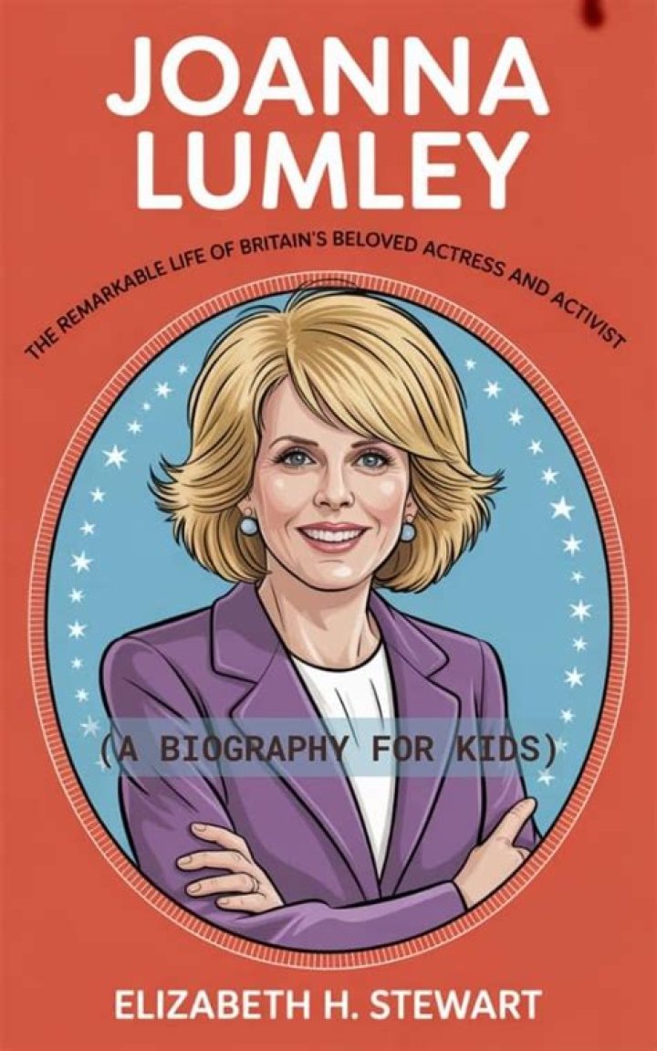 Joanna Lumley: A Remarkable Life of Acting, Activism, and More