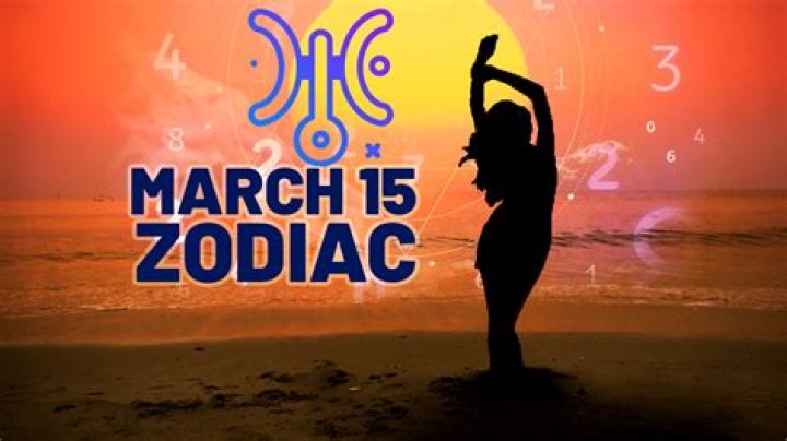 March 15 Zodiac: Discover the Mysterious Traits of Pisces and Unlock Your Inner Potential