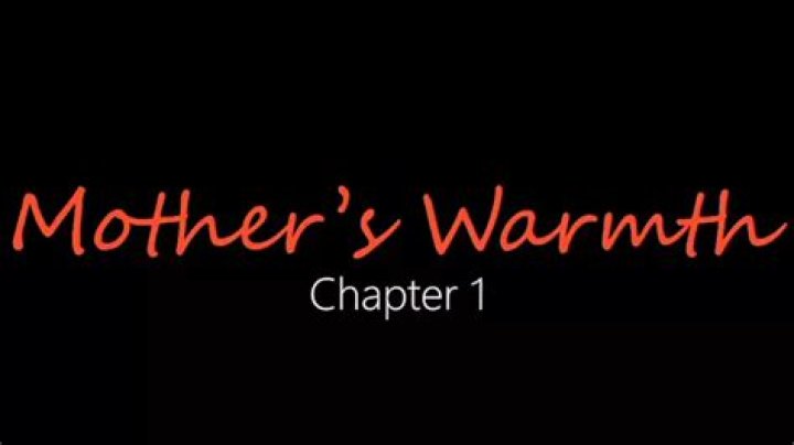 Mothers Warmth Chapter 3 Jackerman Release Story: A Heartwarming Journey