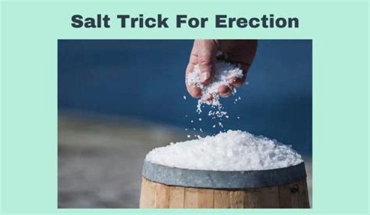 Salt Trick for ED: The Hidden Gem That Could Change Your Life
