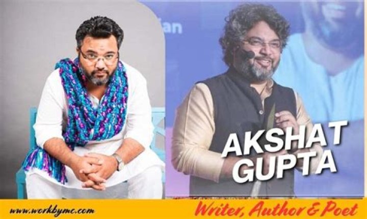 Searching for Akshat Gupta Wife: What We Know About the Celebrated Writer and Other Notable Akshats