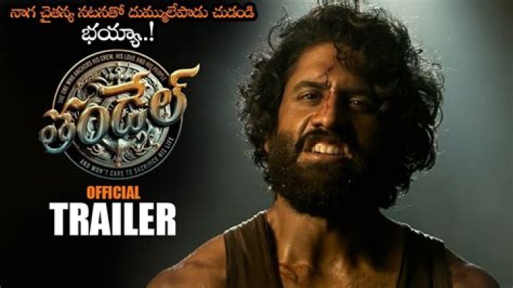 Tandel Full Movie Telugu: A Cinematic Journey You Don&rsquo;t Want to Miss
