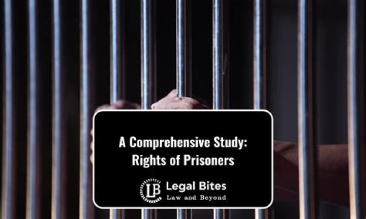 Understanding the Lives and Rights of Prisoners: A Comprehensive Guide