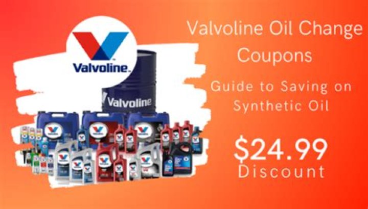 Valvoline $24.99 Synthetic Oil Change Coupon: The Ultimate Guide to Saving Big on Your Car's Maintenance