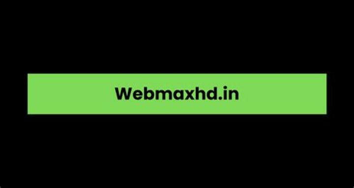 Webmaxhd In: Your Ultimate Streaming Destination for Entertainment Enthusiasts