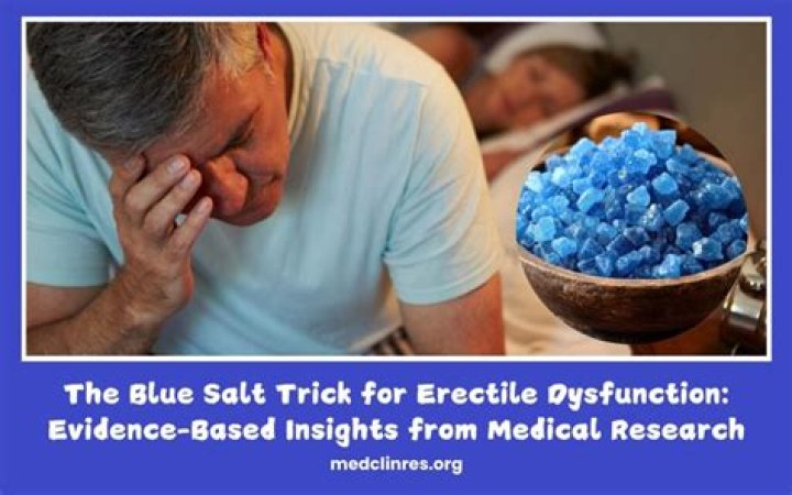 What's the Salt Trick for Erectile Dysfunction? A Comprehensive Guide