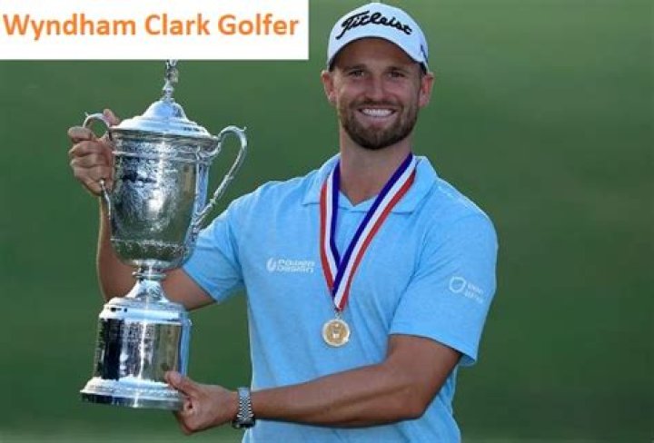 Wyndham Clark Net Worth: Unveiling the Financial Empire Behind the Golf Legend